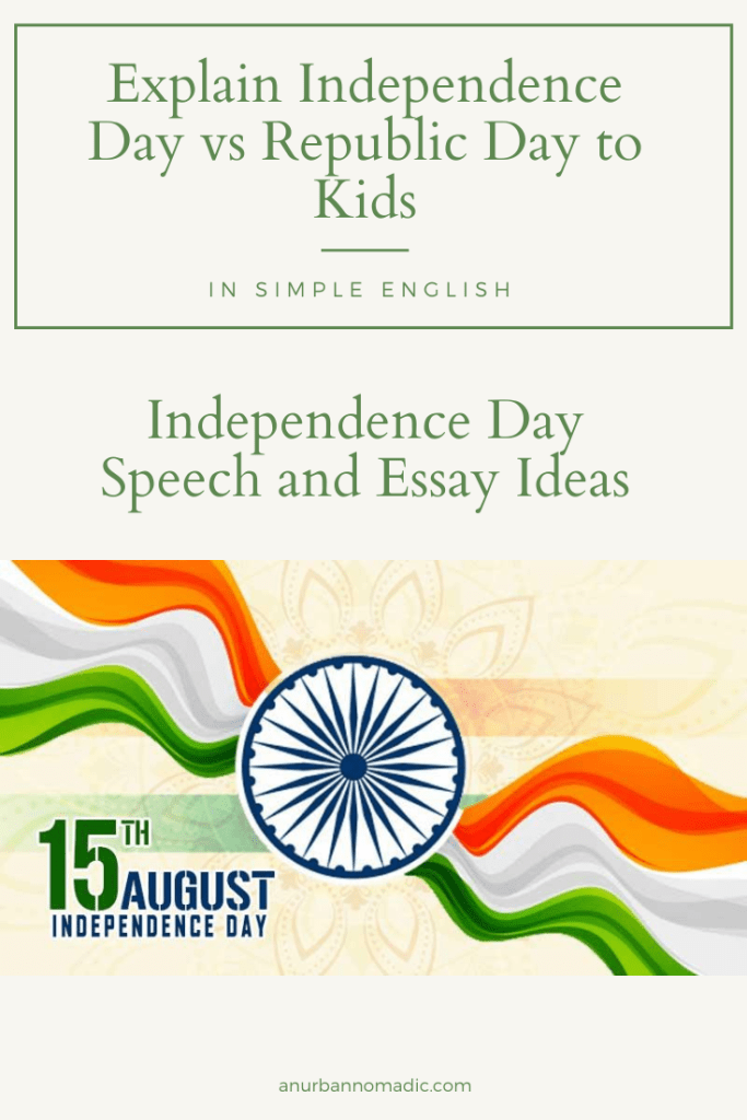 Searching for the independence day essay ideas in simple words for your kids? Or are you looking for independence day movie list? This post has all about independence day for India, read it alound with your child this 15th August.


