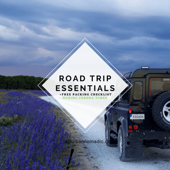 Road Trip 2020 Essentials - during corona times