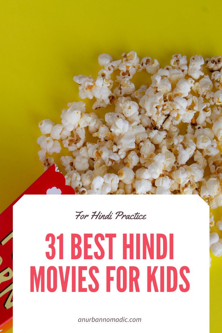31 Best Hindi Movies for Kids