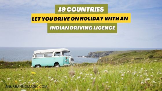 oreign countries accepting indian driving licence
